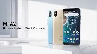 Mi A2  Picture Perfect 20MP Cameras   Selling Point