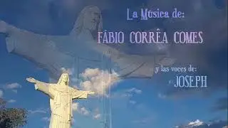 *F&Aacute;BIO CORREA GOMES* -MUSICIAN FROM BRASIL, AND JOSEPH'S VOICES-