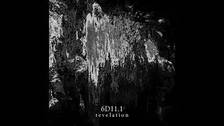 6D11.1 - Revelation (Ambient) (Full Album - 2025)