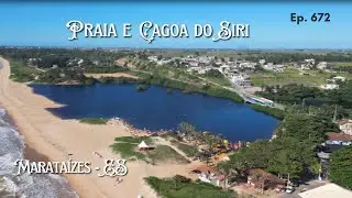 #672 - Praia e Lagoa do Siri - Marata&iacute;zes (ES) - Expedi&ccedil;&atilde;o Brasil de Frente para o Mar