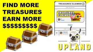 FIND 10X MORE TREASURES - UPLAND Treasure Hunt Guide