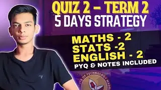 Quiz 2 Exam Prepration Strategy | Stats - 2 & Maths - 2 | IITM BS