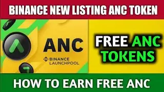 Binance List Anchor protocol (ANC) &ndash; How To Get Free ANC | Binance anchor protocol