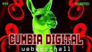 Ueberschall - Cumbia Digital
