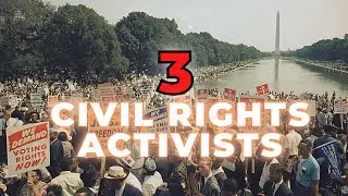 3 AMAZING Civil Rights Activists #onemichistory