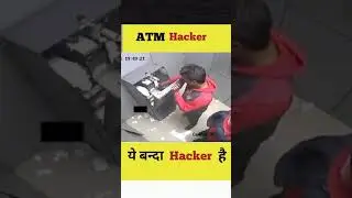 ये बन्दा ATM hack kar liya😯 #shorts #viral