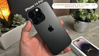 iPhone 14 Pro - Evaluare după 9 luni de utilizare intensivă: Merită upgrade-ul?