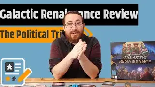 Galactic Renaissance Review - From The Designers Of Inis, A New Political Trilogy Game