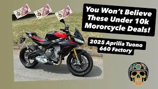 Вы не поверите, эти предложения на мотоциклы дешевле 10 тысяч! | Aprilia Tuono 660 Factory 2025 Ride