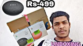 Google Home mini Unboxing || google home mini unboxing rs499 || Diteal Unboxing in Hindi