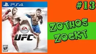Let's play EA Sports UFC #13 [Deutsch/FullHD/PS4]