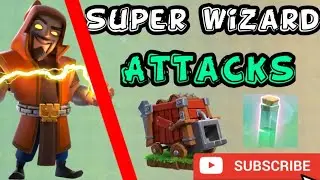 The best way to use super wizards || Super Wizard Attacks Strategy || Tips and Tricks || 2021