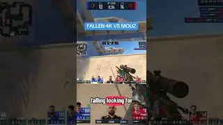 FALLEN 4K vs MOUZ 🔥 #cs2 #furia #mouz #fallen