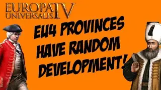 EU4 Provinces Have Random Development - Timelapse