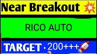RICO AUTO SHARE LATEST NEWS/RICOAUTO SHARE TARGET/RICO AUTOSHARE LATEST NEWS TODAY/RICOAUTO ANALYSIS