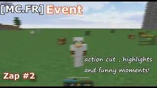 [MC.FR] Action and Fail Cut #2 Event Gary520