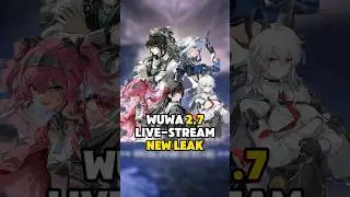 WUWA 2.7 Live-Stream NEW LEAKS! BANNERS, new MAP & Zani Rerun? | Wuthering Waves 2.7