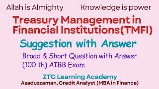 Treasury  Management in Financial Institution | TMFI Suggestions with answer #tmfi