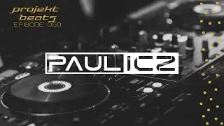 Paul ICZ @ Projekt Beats Episode 050 Special