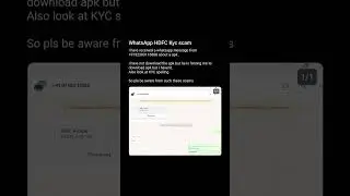 WhatsApp HDFC Kyc scam | SCAM ALERT | Stay safe from scamm