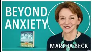 &ldquo;Beyond Anxiety Book Summary in Hindi | Martha Beck | चिंता से मुक्ति पाने के रहस्य&rdquo;