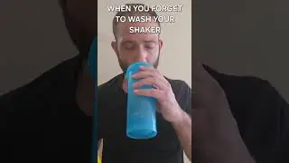 When You Forget To Wash Your Shaker #suscribe #fitness #bodybuilding