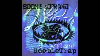 Boobie $oprano - BoobieTrap