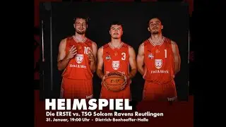 Die ERSTE vs Solcom Ravens Reutlingen I LICH Basketball e.V. I 1. Regionalliga S&uuml;dwest 18. Spieltag