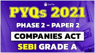 SEBI Grade A 2021 Company Law Question Paper | SEBI Grade A Exam PYQs | SEBI Grade A Phase 2 Paper 2
