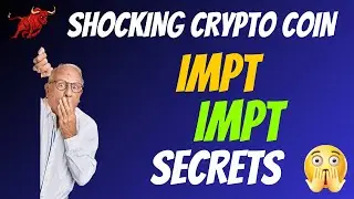 The Shocking IMPT Coin IMPT Secrets | Cryptocurrency New Crypto Token Facts Trading Guide