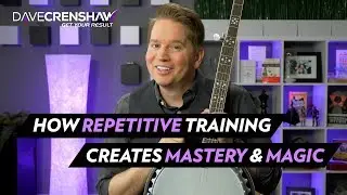 HOW REPETITIVE TRAINING CREATES MASTERY & MAGIC