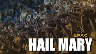 Hail Mary - 2Pac | Alabama State University | 2025 Labor Day Classic BOTB