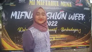 Live Streaming Acara MIFNA FASHION WEEK 2022 dalam rangka memperingati HUT RI KE 77 Part 1