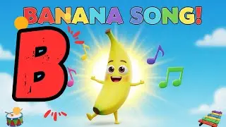 Banana Song for Kids | Fun Wheels on the Bus Style | Nursery Rhyme & Dance | Banana Dance Song.