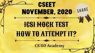 🚨How To Attempt ICSI CSEET Mock Test? | Full Procedure Explained | CSGO Academy