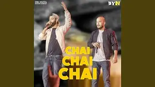 Chai Chai Chai