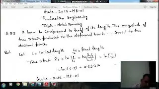 Metal Forming  (Q 55) (Gate 2018 (ME-01) Production (Manufacturing science) Engineering)
