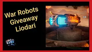 War Robots 🎁 WRWinLiodari Giveaway
