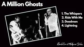 A Million Ghosts: Live Performance Audio Recording at Mouthpiece Studios