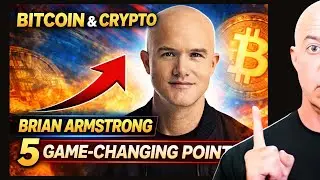Brian Armstrong Just Explained Bitcoin & Crypto PERFECTLY (5 Game-Changing Points)
