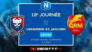 J18 I SM Caen vs QRM en direct (19H15) I National FFF 2025-2026
