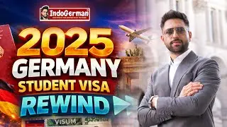 IndoGerman Education presents 2025 Germany Student Visa REWIND