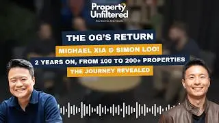 The OGs return- Michael Xia & Simon Loo! 2 years on,from 100 to 200+ properties,the journey revealed
