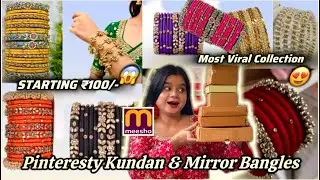Instagram's Most VIRAL Kundan & Mirror Bangles! 💎 + VIRAL Pinterest Bangle Sets From MEESHO🤩