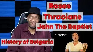 History of Bulgaria: Geography Now! Bulgaria (REACTION)