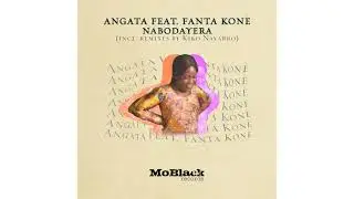 Angata Feat. Fanta Kon&egrave; - NaboDay&egrave;ra  (Kiko Navarro Afroterraneo Remix)