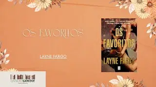 Os favoritos de Layne Fargo