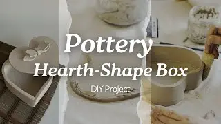 DIY Heart-Shaped Ceramic Box: Easy Slab Template Pottery Tutorial &hearts;️ ❤️&zwj;🔥