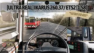 😯Ikarus 260.37 Ultra Real Bus Model. ETS2-1.58 Steering Wheels Gameplay. [Snowymoon V2.3.0+NvidiaFX]