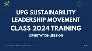 UPGS Class of 2024 Orientation session video